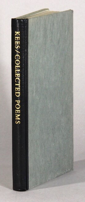 Item #61607 The collected poems. Edited by Donald Justice. Weldon Kees.