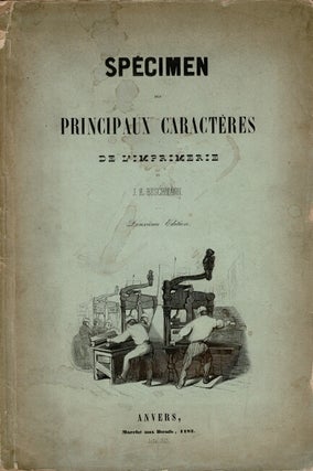 Item #61676 Spécimen des principaux caractères de l'imprimerie de J.E. Buschmann. Deuxième...