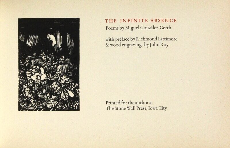 The infinite absence ... With a preface by Richmond Lattimore & wood ...