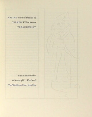 Vassar viewed veraciously / 16 pencil sketches by Wallace Stevens. With an introduction & notes by D. H. Woodward
