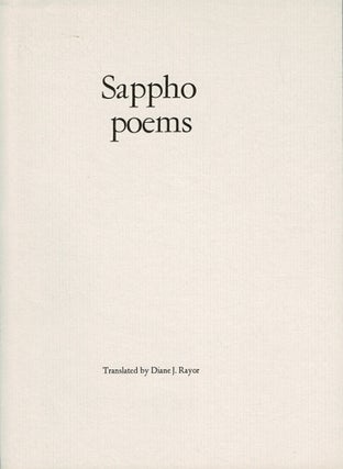 Item #61732 Poems. Translated by Diane J. Rayor with illustrations by Janet Steinmetz. Sappho