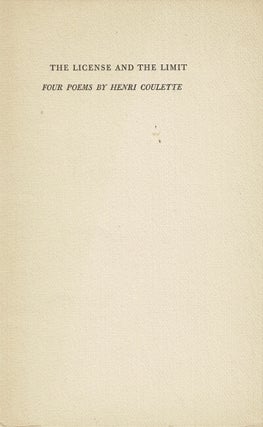 Item #61924 The license & the limit. Four poems. Henri Coulette