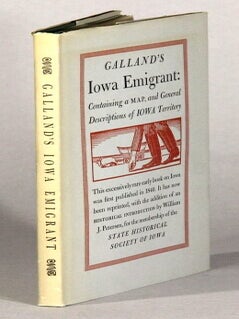Item #61944 Galland's Iowa emigrant: containing a map, and general descriptions of Iowa Territory