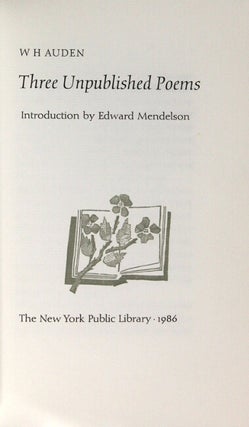 Three unpublished poems ... Introduction by Edward Mendelson