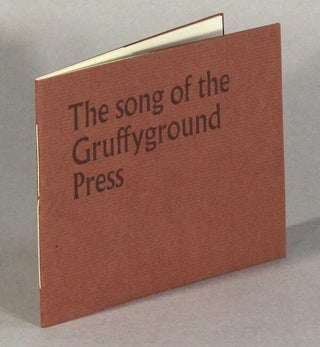 Item #62023 The song of the Gruffyground Press. Sebastian Carter