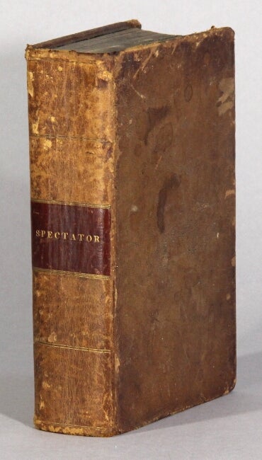 Item #62084 The spectator; with notes and general index. From the London stereotype edition. Complete in two volumes