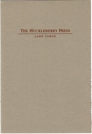 Item #62088 The Huckleberry Press. Lake Tahoe [cover title]. [Prospectus for:] A convocation...