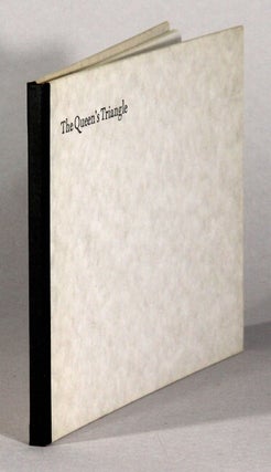 Item #62105 The queen's triangle. Stephen Berg