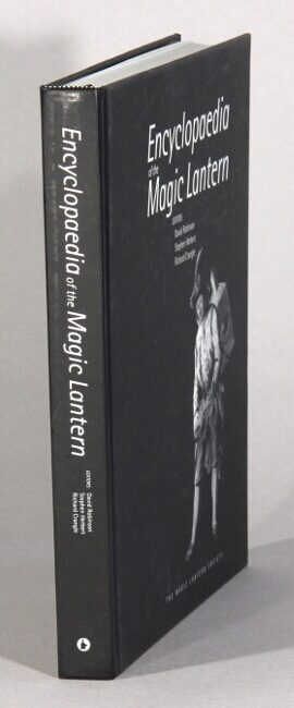 Encyclopaedia of the magic lantern | David Robinson, Stephen