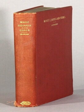 Item #62113 Magic squares and cubes. W. S. Andrews