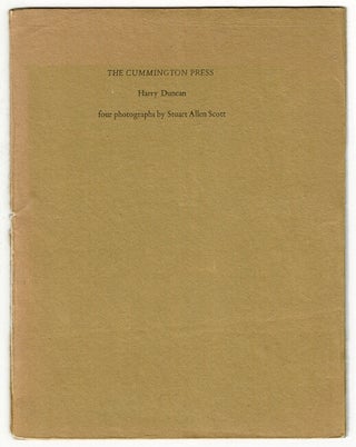 Item #62141 The Cummington Press. Harry Duncan. Four photographs by Stuart Allen Scott. Stuart...