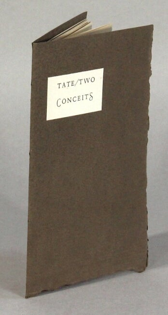 Item #62174 Two conceits for the eye to sing, if possible. Allen Tate.