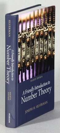 Item #62197 A friendly introduction to number theory. Joseph H. Silverman
