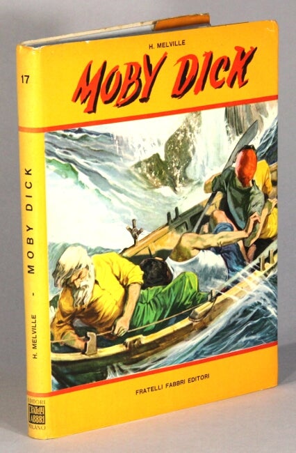 Item #62291 Moby Dick o la balena. Illustrazioni di [Giorgio] De Gaspari. Herman Melville.