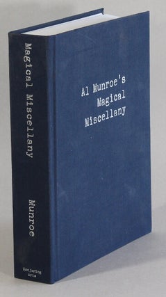 Item #62321 Al Munroe's magical miscellany. Al Munroe