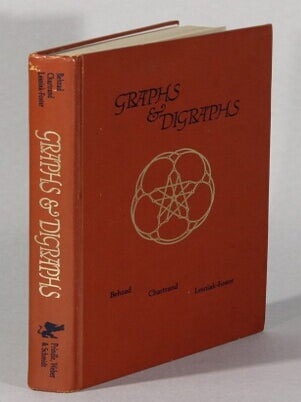 Item #62516 Graphs & digraphs. Mehdi Behzad, Gary Chartand, Linda Lesniak-Foster