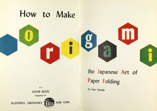 How to make origami. The Japanese art of paper folding