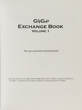 G4G8. Gathering 4 Gardner. Exchange Book. This copy is presented to Jeremiah Farrell