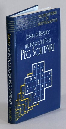 Item #62584 The ins and outs of peg solitaire. John D. Beasley