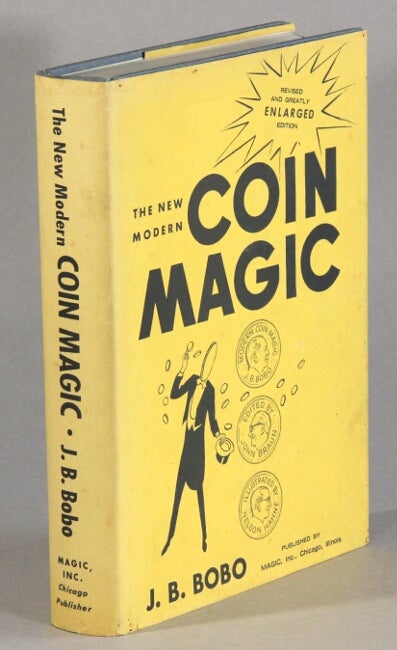 Item #62692 Modern coin magic. J. B. Bobo.