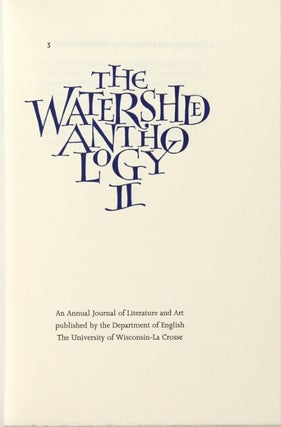 The Watershed Anthology II. An annual journal of literature and art