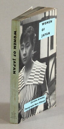 Item #62718 Women of Japan. Photographs by Marc Riboud. Translated by Dians Athill. Christine...