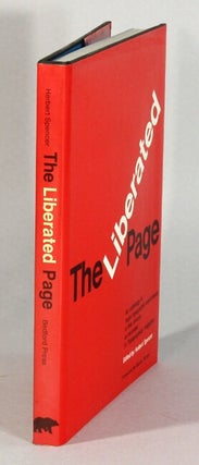 Item #62757 The liberated page. An anthology of major typographic experiments of this century as...