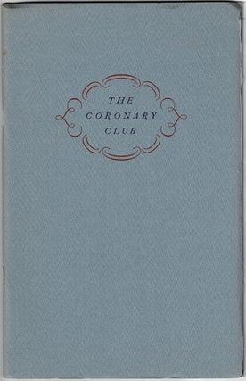 Item #62772 The Coronary Club: a cheerful tale. Herbert Faulkner West