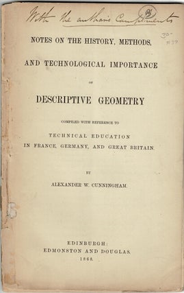 Item #62828 Notes on the history, methods, and technological importance of descriptive geometry...