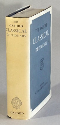 Item #62840 The Oxford classical dictionary. Cary. M