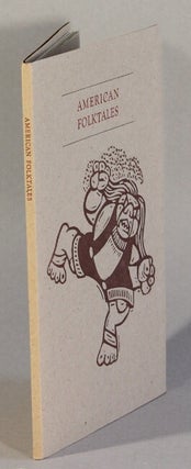 Item #62882 American folktales ... Linocuts by Ralph Creasman. John Harris