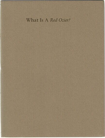 Item #62958 What is a red ozier? Steve Miller.