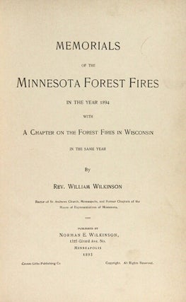 Memorials of the Minnesota forest fires in the year 1894 with a chapter on the forest fires in Wisconsin in the same year