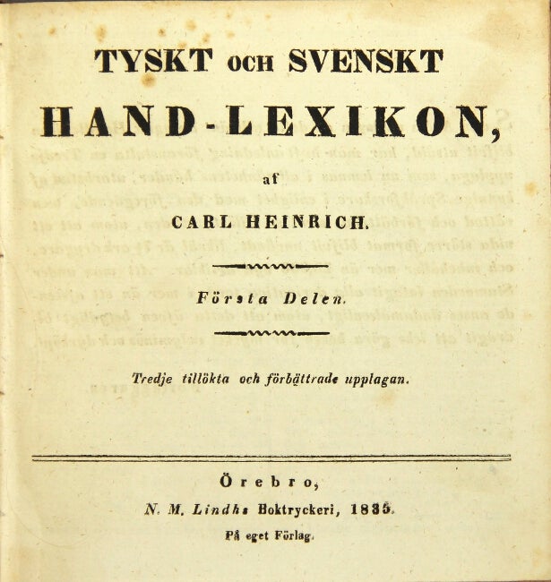 Item #6314 Tyskt och Svenskt hand-lexicon. Carl Heinrich.