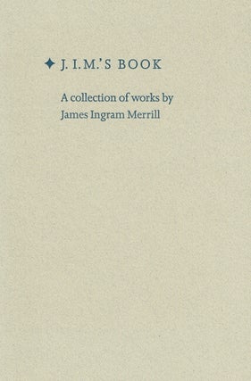 Item #63151 J. I. M.'s books. A collection of books by James Ingram Merrill. The collection of...