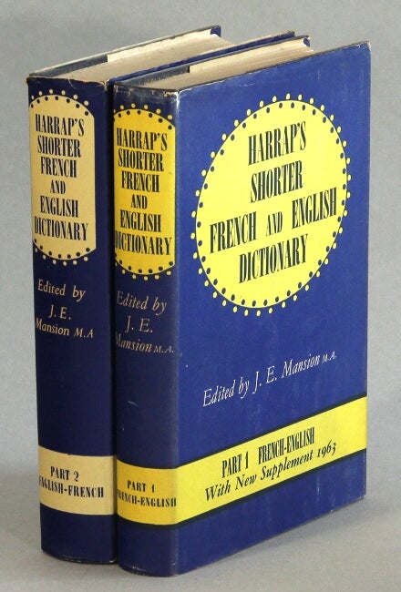 Item #63186 Harrap's shorter French and English dictionary ... with new supplement. J. E. Mansion.
