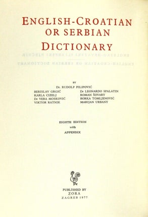 English-Croatian or Serbian dictionary / Englesko-Hrvatski ili srpski rjecnik