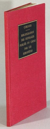Item #63313 Essai d'une bibliographie des ouvrages publiés en Chine par les Européens au XVIIe...