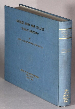 Item #63319 Chinese Army War College student directory. Harry H. Collier, Paul Chin-Chih Lai