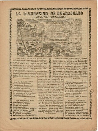 Item #63502 La Inundacion de Guanajuato y su cause verdadera. José Guadalupe Posada, artist