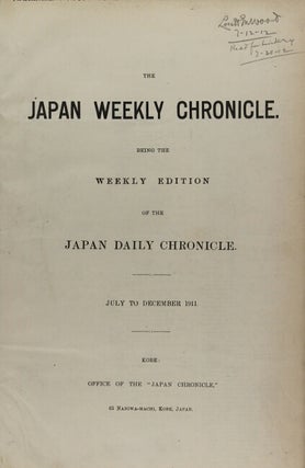 The Japan Weekly Chronicle being the weekly edition of the Japan Daily Chronicle. June 1, 1911 [to December 26, 1912]