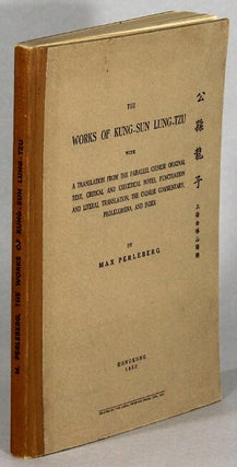 Item #63670 The works of Kung-Sun Lung-Tzu. Max Perleberg
