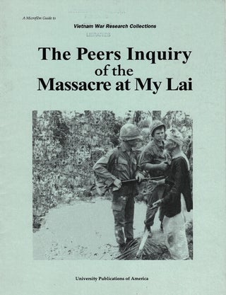 Item #63697 The peers inquiry of the massacre at My Lai. Robert Lester