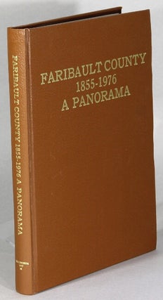 Item #63773 Faribault County 1855-1976 a panorama
