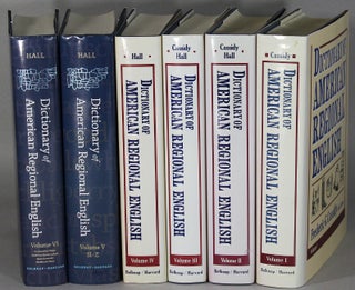 Item #63791 Dictionary of American regional English. Volumes 1-6 (complete). Frederic G. Cassidy,...