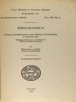 Sino-Iranica. Chinese contributions to the history of civilization in Ancient Iran with special reference to the history of cultivated plants and products
