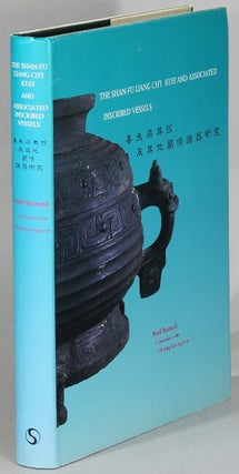 Item #63879 The Shan-fu Liang Chʻi kuei and associated inscribed vessels =...