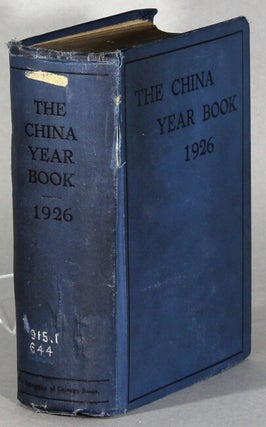 Item #63892 The China year book 1926-7. H. G. W. Woodhead