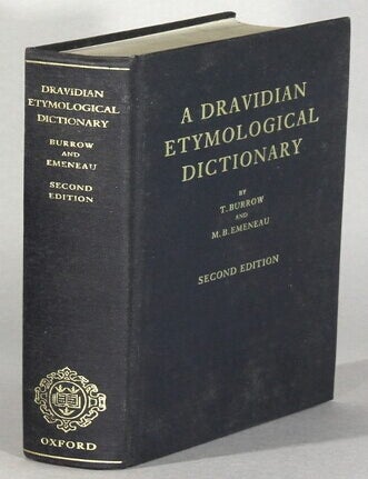 Item #63895 A Dravidian etymological dictionary ... Second edition. T. Burrow, M. B. Emeneau.