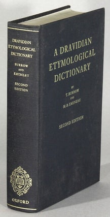 Item #63895 A Dravidian etymological dictionary ... Second edition. T. Burrow, M. B. Emeneau